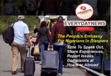 Everydaynews introduces The people’s Embassy For Nigerians abroad